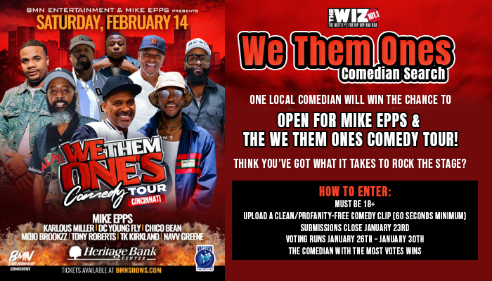 Cincinnati - WE THEM ONES COMEDIAN SEARCH